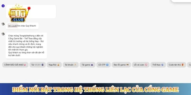 Điểm nổi bật trong hệ thống liên lạc của cổng game