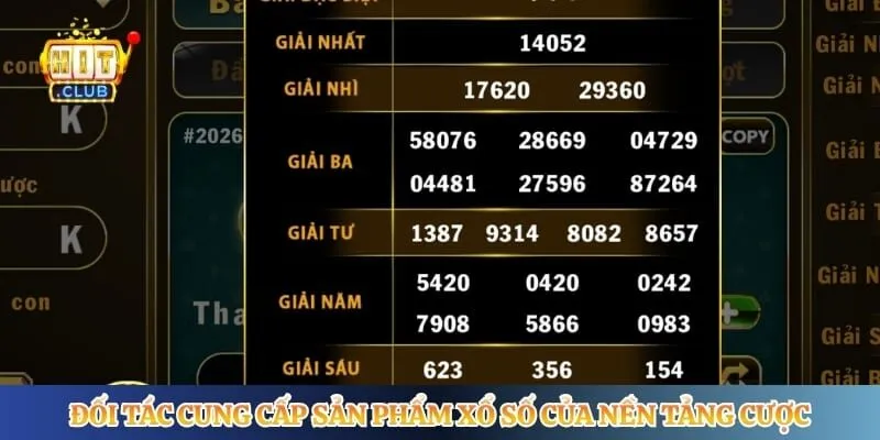 Đối tác cung cấp sản phẩm xổ số của nền tảng cược